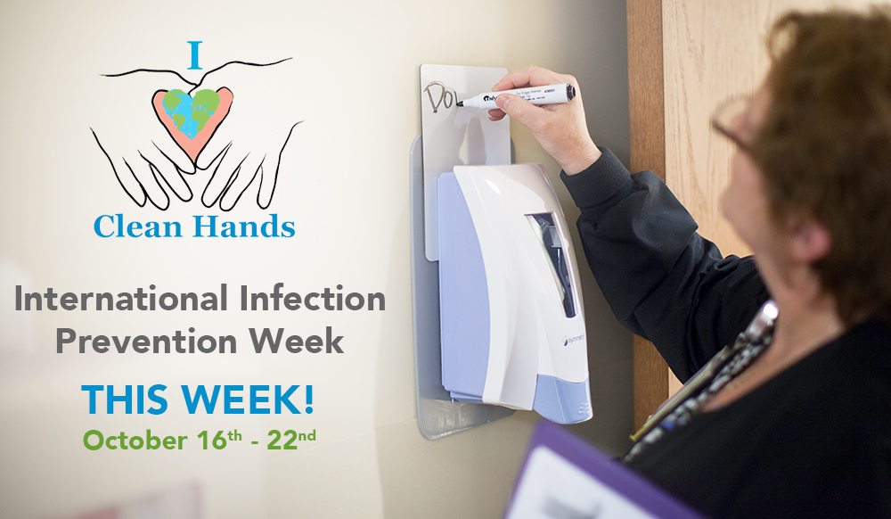 This Week is International Infection Prevention Week!