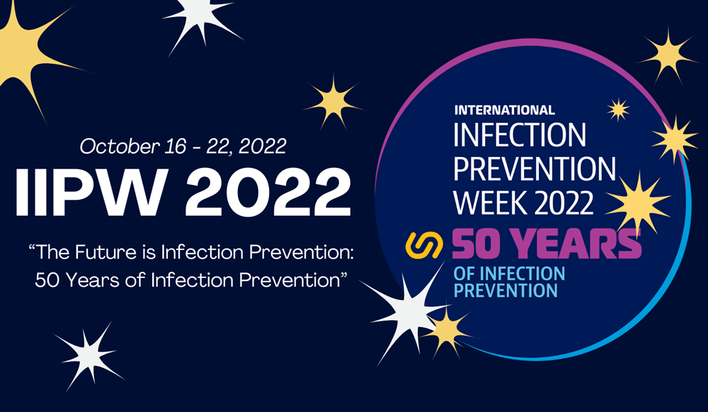 International Infection Prevention Week (IIPW) 2022