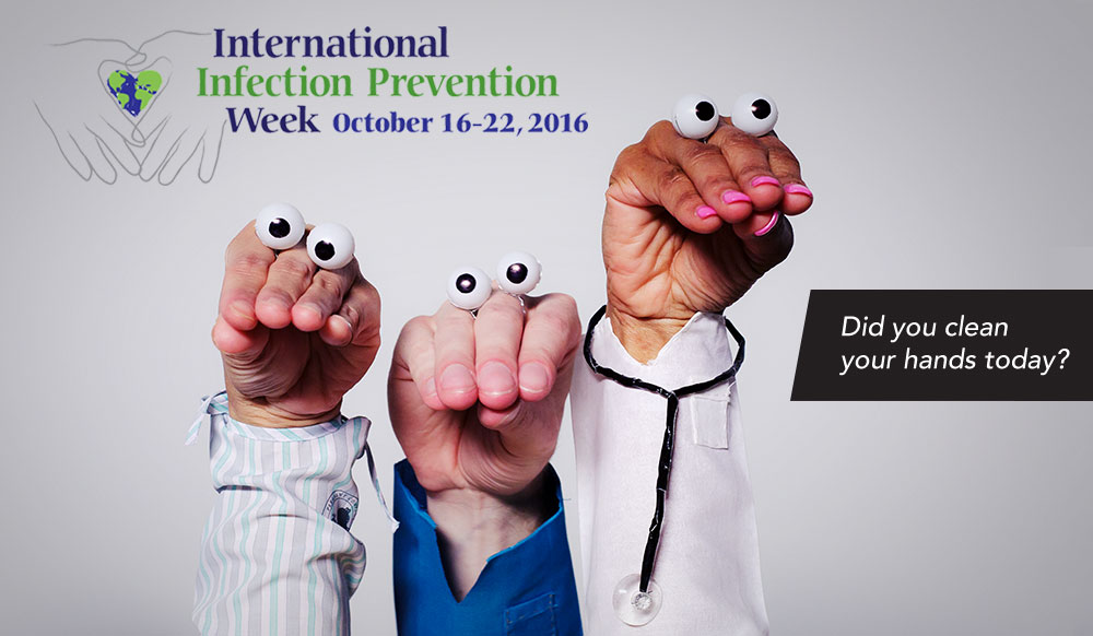 International Infection Prevention Week Oct 16 – 22